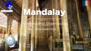 Mandalay, monastère Shwenandaw  • Myanmar